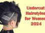 Undercut hairstyles for women in 2024